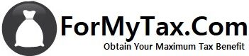 ForMyTax.com — Obtain Your Maximum Tax Benefit